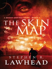 Skin Map [DRM] - Stephen R Lawhead - ebook