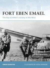Fort Eben Emael [DRM] - Hugh Johnson - ebook