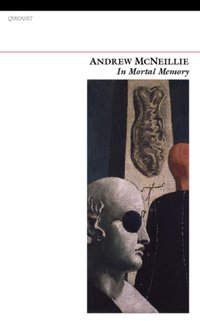 In Mortal Memory [DRM] - Andrew McNeillie - ebook