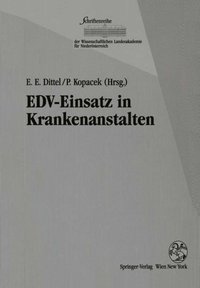 EDV-Einsatz in Krankenanstalten [DRM] - Peter Kopacek - ebook
