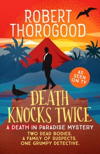 Death Knocks Twice [DRM] - Robert Thorogood - ebook