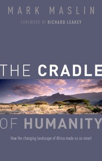 Cradle of Humanity [DRM] - Mark Maslin - ebook