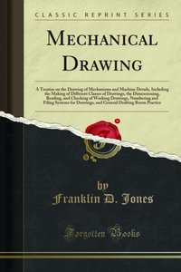 Mechanical Drawing [DRM] - Franklin D. Jones - ebook