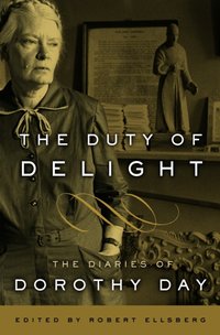 Duty of Delight [DRM] - Dorothy Day - ebook