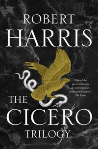 Cicero Trilogy [DRM] - Robert Harris - ebook