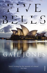 Five Bells [DRM] - Gail Jones - ebook