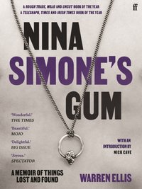 Nina Simone's Gum [DRM] - Warren Ellis - ebook