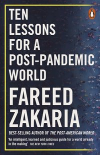 Ten Lessons for a Post-Pandemic World [DRM] - Fareed Zakaria - ebook