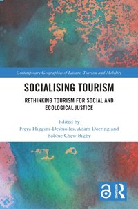 Socialising Tourism [DRM] - Bobbie Chew Bigby - ebook