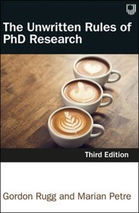 Unwritten Rules of PhD Research 3e [DRM] - Gordon Rugg - ebook