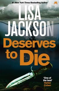 Deserves to Die [DRM] - Lisa Jackson - ebook