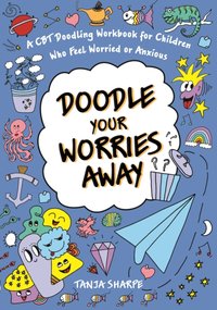 Doodle Your Worries Away [DRM] - Suzanne Alderson - ebook