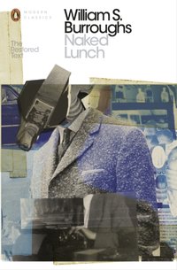 Naked Lunch [DRM] - William S. Burroughs - ebook