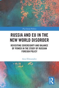 Russia and EU in the New World Disorder [DRM] - Aziz Elmuradov - ebook