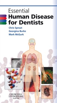 Essential Human Disease for Dentists E-Book [DRM] - Mark McGurk - ebook
