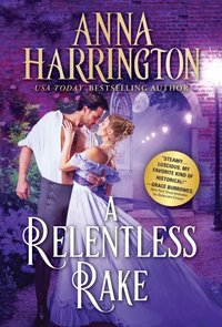 Relentless Rake [DRM] - Harrington Anna Harrington - ebook