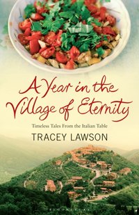 A Year in the Village of Eternity [DRM] - Tracey Lawson - ebook