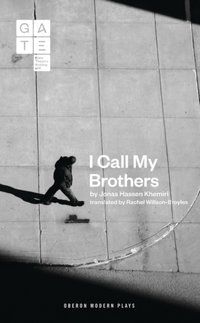 I Call My Brothers [DRM] - Jonas Hassen Khemiri - ebook