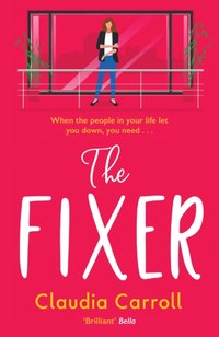 Fixer [DRM] - Claudia Carroll - ebook