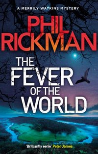 Fever of the World [DRM] - Phil Rickman - ebook