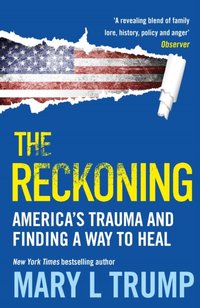 Reckoning [DRM] - Mary L Trump - ebook