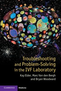 Troubleshooting and Problem-Solving in the IVF Laboratory [DRM] - Kay Elder - ebook