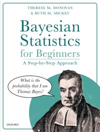 Bayesian Statistics for Beginners [DRM] - Ruth M. Mickey - ebook