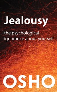 Jealousy [DRM] - Osho International Foundation - ebook