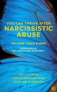 You Can Thrive After Narcissistic Abuse [DRM] - M.D. Christiane Northrup - ebook