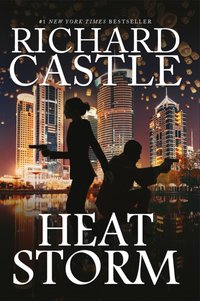 Heat Storm [DRM] - Richard Castle - ebook