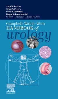 Campbell Walsh Wein Handbook of Urology - E-Book [DRM] - Alan W. Partin - ebook