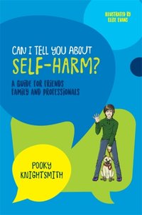 Can I Tell You About Self-Harm? [DRM] - Elise Evans - ebook