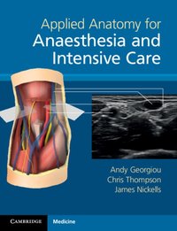 Applied Anatomy for Anaesthesia and Intensive Care [DRM] - Chris Thompson - ebook