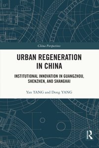 Urban Regeneration in China [DRM] - Dong Yang - ebook