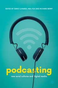 Podcasting [DRM] - Dario Llinares - ebook