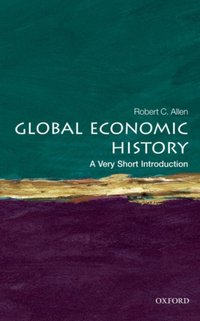 Global Economic History [DRM] - Robert C. Allen - ebook