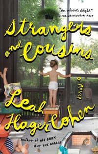 Strangers and Cousins [DRM] - Leah Hager Cohen - ebook