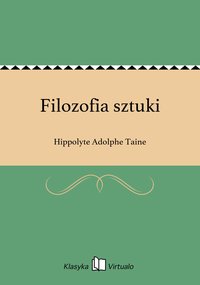 Filozofia sztuki - Hippolyte Adolphe Taine - ebook