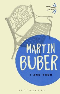 I and Thou [DRM] - Martin Buber - ebook
