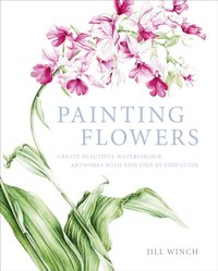 Painting Flowers [DRM] - Jill Winch - ebook