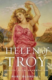 Helen of Troy [DRM] - Ruby Blondell - ebook