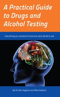 Practical Guide to Drugs and Alcohol Testing [DRM] - Mike Stallard - ebook
