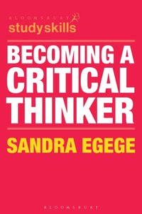 Becoming a Critical Thinker [DRM] - Sandra Egege - ebook