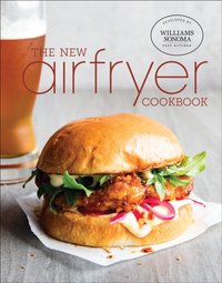 New Airfryer Cookbook [DRM] - The Williams-Sonoma Test Kitchen - ebook