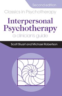 Interpersonal Psychotherapy 2E [DRM] - Michael Robertson - ebook