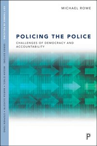 Policing the Police [DRM] - Michael Rowe - ebook