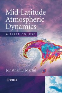 Mid-Latitude Atmospheric Dynamics [DRM] - Jonathan E. Martin - ebook