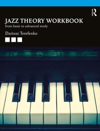 Jazz Theory Workbook [DRM] - Dariusz Terefenko - ebook