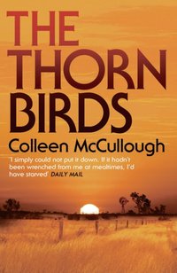 Thorn Birds [DRM] - Colleen McCullough - ebook