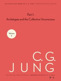 Collected Works of C. G. Jung, Volume 9 (Part 1) [DRM] - C. G. Jung - ebook